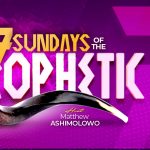 7 Sundays Of The Prophetic