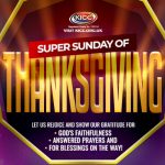 SUPER SUNDAY OF THANKSGIVING